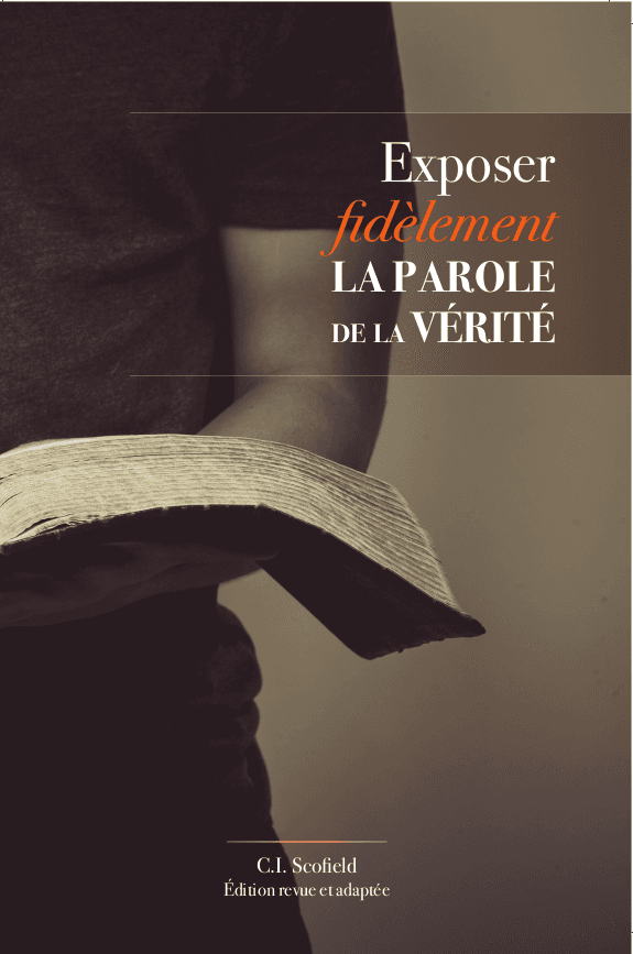 image du produit Exposer fidèlement la parole de la vérité