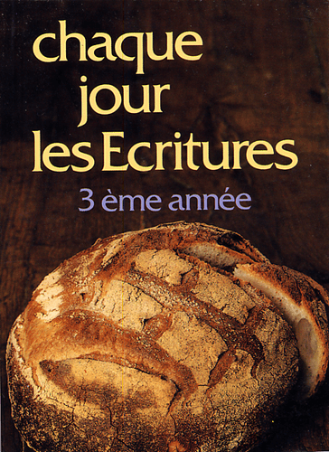 Produit Chaque jour les Écritures : 3° année