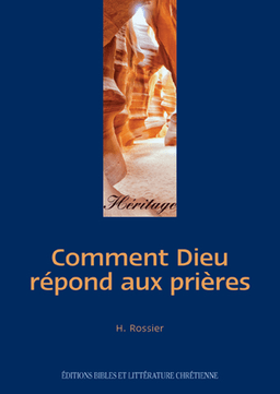 image du produit Comment Dieu répond aux prières