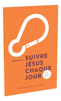 image du produit Suivre Jésus chaque jour, Être disciple de Christ