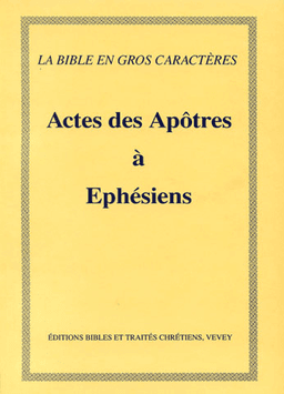 image du produit Actes à Ephésiens, gros caractères