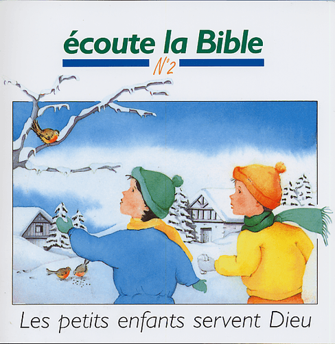 Produit Ecoute la Bible n°2 : Les petits enfants servent Dieu