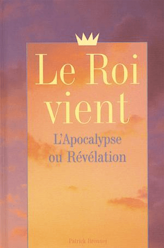 Produit Le Roi vient, l'Apocalypse ou Révélation