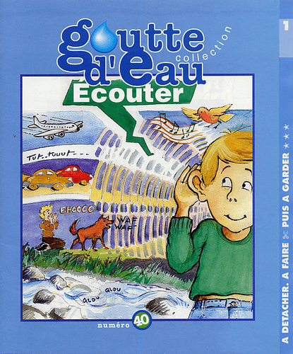 image du produit Goutte d'eau n°40 : Ecouter