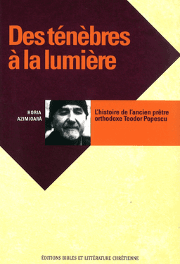 image du produit Des ténèbres à la lumière