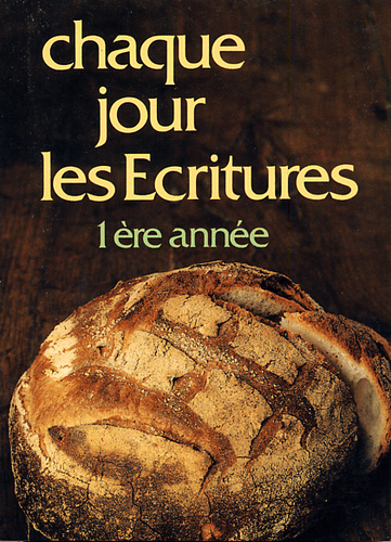Produit Chaque jour les Écritures : 1° année
