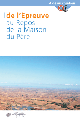 image du produit De l'épreuve au repos de la maison du Père