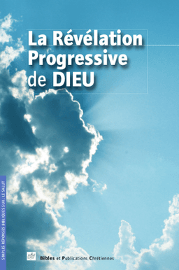 image du produit La révélation progressive de Dieu