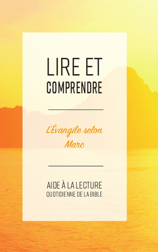 Produit Lire et comprendre, commentaire sur l'évangile de Marc