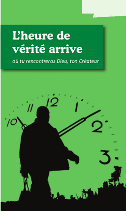 image du produit L'heure de vérité arrive (paquet de 100)
