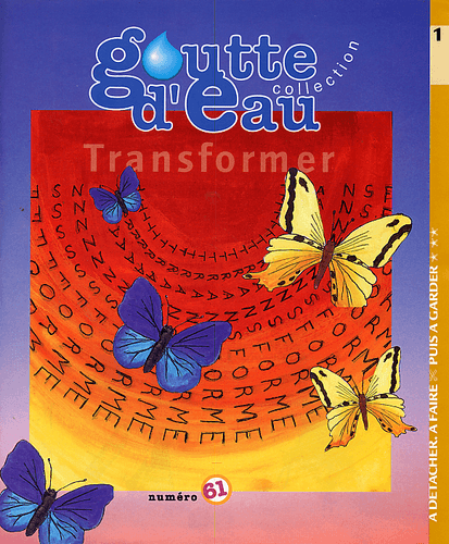 image du produit Goutte d'eau n°61 : Transformer