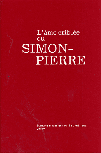 Produit L'âme criblée ou Simon Pierre