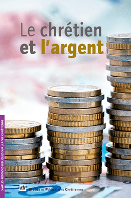 image du produit Le chrétien et l'argent