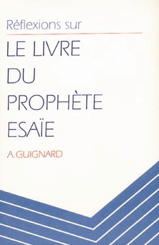 Produit Réflexions sur le livre du prophète Esaïe