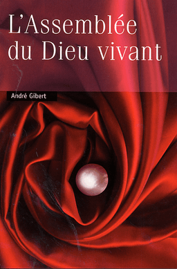 image du produit L'Assemblée du Dieu vivant