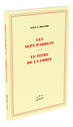 image du produit Les sept paroles - Le titre de la croix