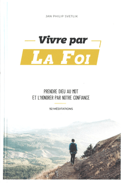 image du produit Vivre par la foi, prendre Dieu au mot