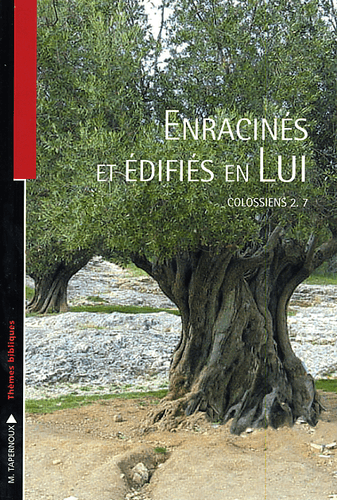 image du produit Enracinés et édifiés en Lui