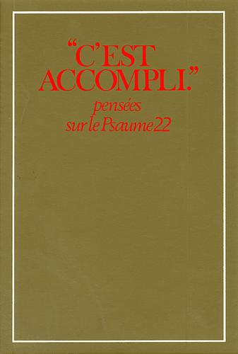 Produit C'est accompli, pensées sur le psaume 22, livre broché