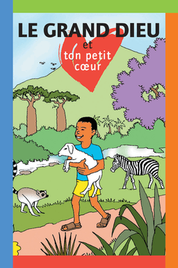 image du produit Le grand Dieu et ton petit coeur, français