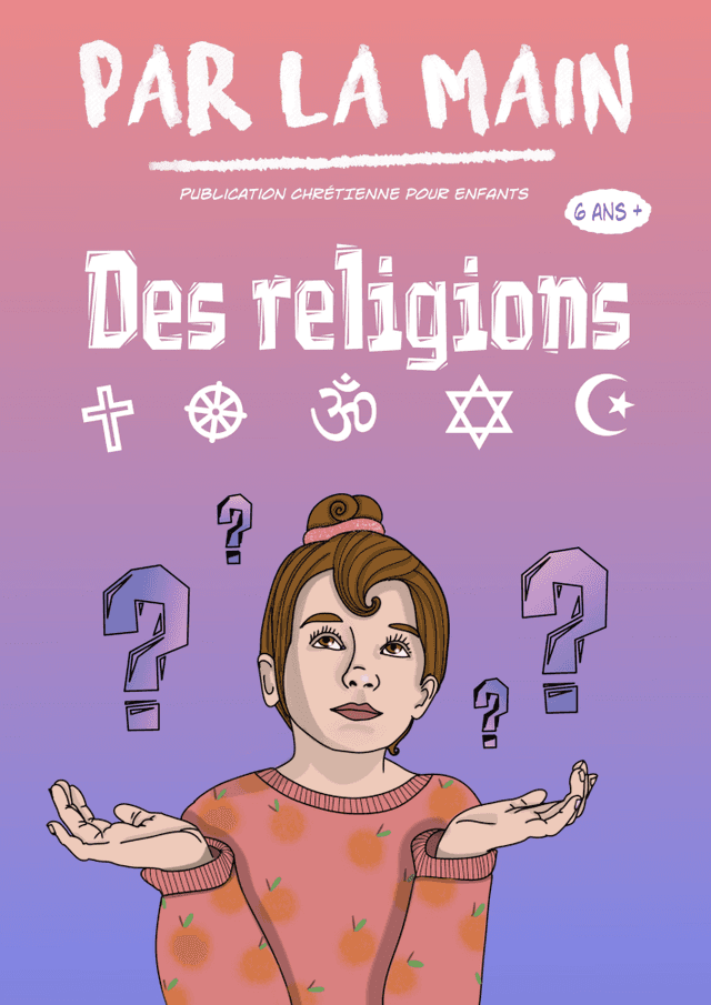 Produit Par la main, Hors Série n°2, Des religions