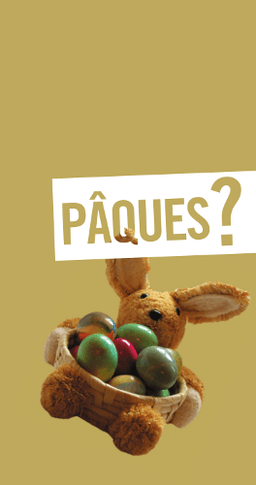 image du produit Pâques ?