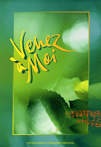 Produit Recueil de chants "Venez à moi"